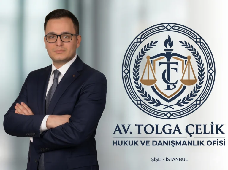 Av. Tolga ÇELİK Hukuk ve Danışmanlık Ofisi